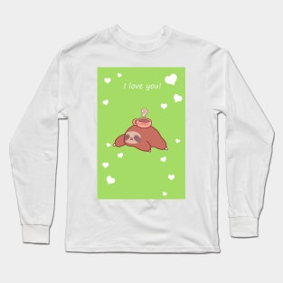 "I Love You" Coffee Sloth Long Sleeve T-Shirt